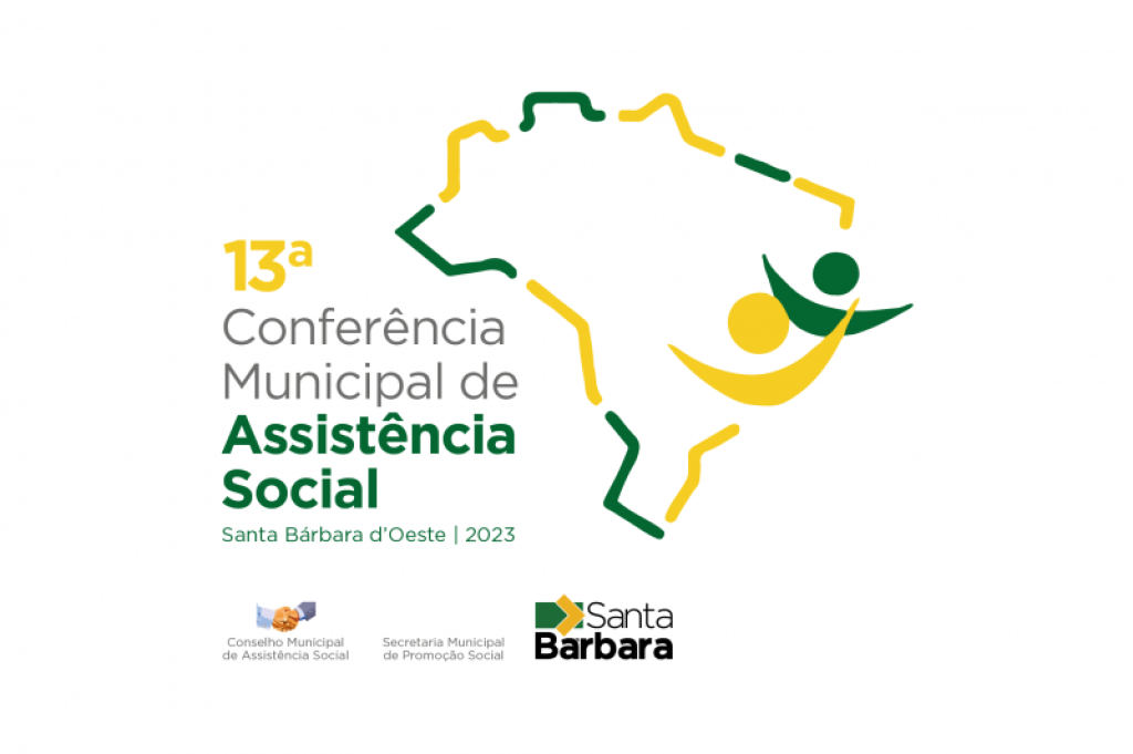 Cidades - 13ª Conferência Municipal de Assistência Social de Santa Bárbara acontece nesta terça-feira