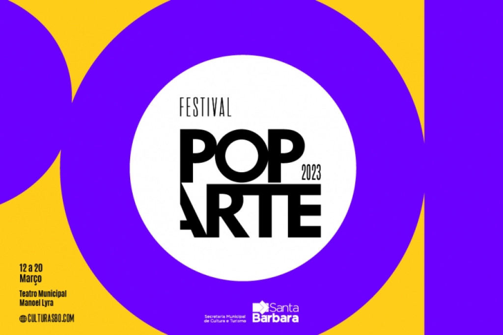 Cidades - Festival Pop Arte de Santa Bárbara 2023 começa neste domingo