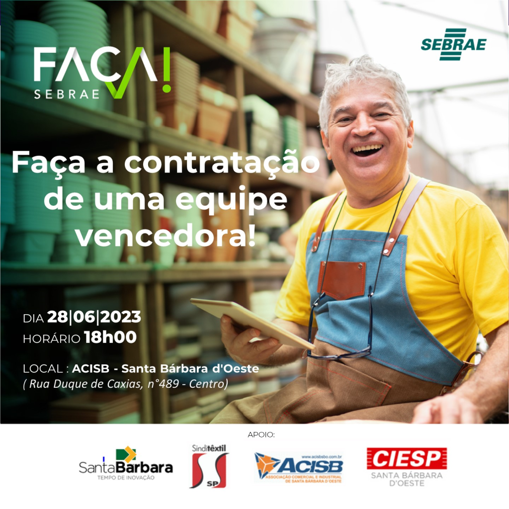 Cidades - Sebrae promove oficina “Faça a  contratação de uma equipe vencedora” no dia 28