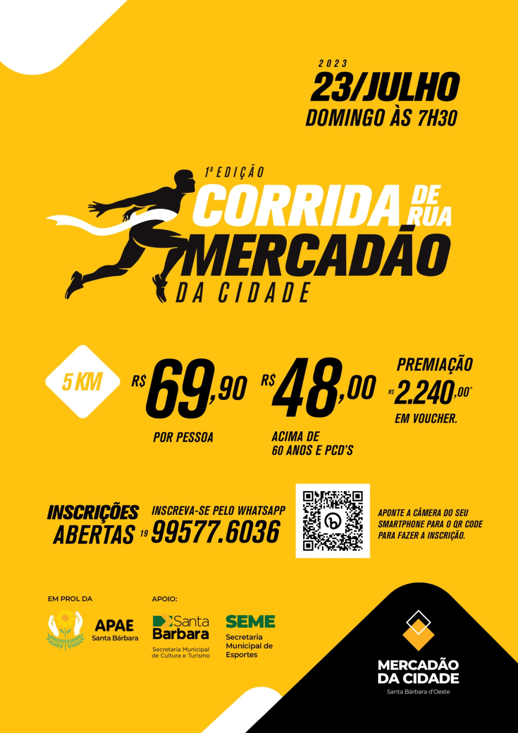 Cidades - Abertas inscrições para 1ª Corrida  de Rua Mercadão em prol da Apae