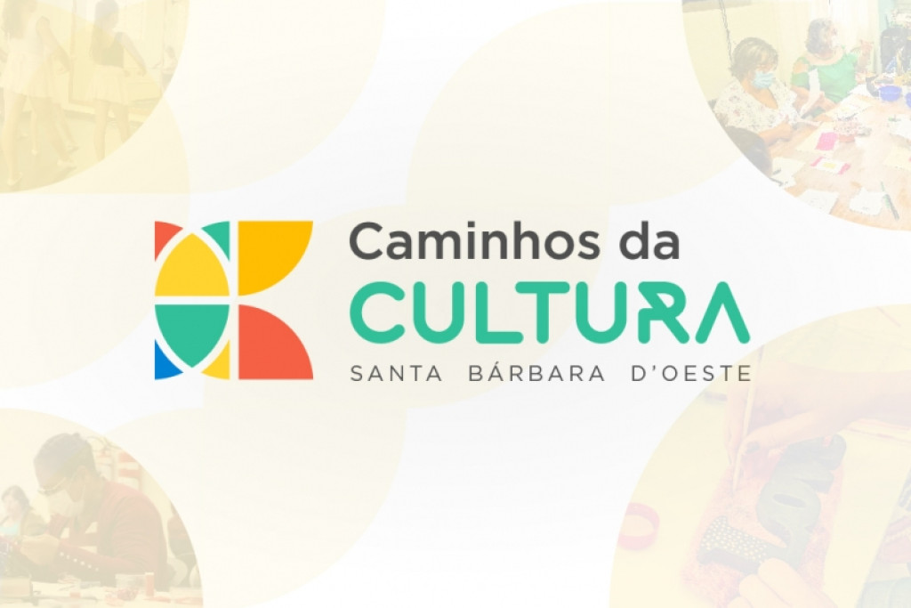 Cidades - Prefeitura de Santa Bárbara lança Programa Caminhos da Cultura com 610 vagas em oficinas gratuitas